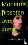 Gerwen, Rob van - Moderne filosofen over kunst