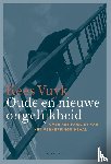 Vuyk, Kees - Oude en nieuwe ongelijkheid