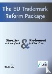 Driessen, Marjolein, Kamp, Laurens - The EU Trademark Reform Package