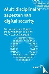 Pous, Victor de, Nienhuis, Jan, Duuren, Natascha van - Multidisciplinaire aspecten van digital security