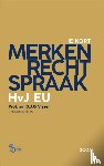 Visser, Dirk - Merkenrechtspraak HvJ EU / druk 3