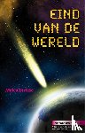 Rose, Malcolm - Eind van de wereld