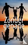 Dorrestein, Renate - Zonder genade