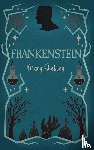 Shelley, Mary - Frankenstein