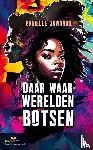 Jawando, Danielle - Daar waar werelden botsen