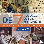 Judo, Frank, Gorp, Gui van, Hauman, Remi - De Zeven Woorden van de Lage Landen - 125 jaar ANV