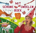 Eijkelenborg, Vivienne van, Gemert, Martine van - Het Schone smoelen boek - het alles schoonste leren poetsen boek. Tanden poetslessen voor het jonge kind