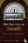 Campen, M. van, Hoek, J., Paul, M.J. - Met het oog op Israël