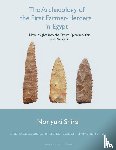 Shirai, N. - The Archaeology of the First Farmer-Herders in Egypt