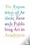  - The exposition of artistic research