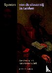 Oostindie, Gert, Fatah-Black, Karwan - Sporen van de slavernij in Leiden