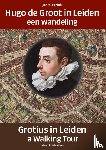 Waszink, Jan - Hugo de Groot in Leiden/Grotius in Leiden