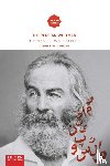 Fomeshi, Behnam M. - The Persian Whitman - Beyond a Literary Reception