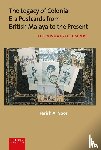 Noor, Farish A. - The Legacy of Colonial Era Postcards from British Malaya to the Present
