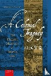 Blussé, Leonard - A Colonial Tragedy