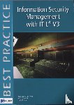 Cazemier, Jacques A., Overbeek, Paul, Peters, Louk - Information Security Management with ITIL V3