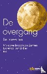 Brood-van Zanten, Monique, Dijken, Dorenda van - De overgang