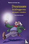 Graaf, Anne de, Kunst, Klaas - Einstein en de kunst van duurzaam leidinggeven aan energieke medewerkers