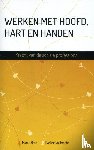 Brok, Marco, Vollbracht, Eveline - Werken met hoofd, hart en handen - kracht van de sociale professional