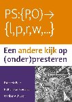 Boer, Esther de, Kordelaar, Nathalie van, Althuizen, Mariken - Een andere kijk op (onder)presteren