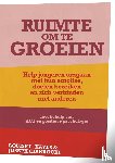 Hayes, Louise L., Ciarrochi, Joseph - Ruimte om te groeien - Help jongeren omgaan met hun emoties, doelen bereiken en zich verbinden met anderen met ACT en positieve psychologie