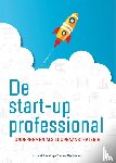 Woldendorp, Harry, Woldendorp, Thomas - De startup professional