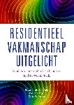 Laarhoven-Aarts, Elly van, Hoogd, Marije de, Verhaaren, Sanne - Residentieel Vakmanschap Uitgelicht