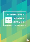 Vos, Willem de - Leidinggeven zonder opsmuk