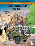 Huijser, Wim, Gruyter, Jelle de - Das Feuer der Freiheit