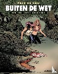 Heij, Fred de - Buiten de wet