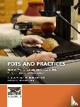  - Pots and practices - An experimental and microwear approach to Early Iron Age vessel biographies