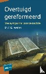 Immink, F.G. - Overtuigd gereformeerd