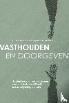 Samyn, Wilma, Butter, Marieke den - Vasthouden en doorgeven