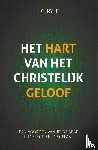 Ryle, John Carles - Het hart van het christelijk geloof
