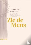 Treurniet-Noteboom, Willianne - Zie de mens