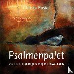 Rosier, Christa - Psalmenpalet