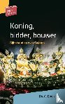 Boele, Ds. C. - Koning, bidder, bouwer