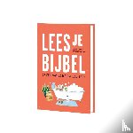 Oranje, Corien - Lees je Bijbel