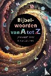 Bastiaens, Jean van, Wouters, Lieve - Bijbelwoorden van A tot Z