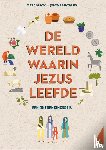 Olson, Marc - De wereld waarin Jezus leefde