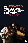 Braeckman, Johan - De ongelovige Thomas heeft een punt