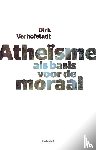 Verhofstadt, Dirk - Atheisme als basis voor de moraal