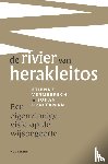 Vermeersch, Etienne, Braeckman, Johan - De rivier van Herakleitos - Een eigenzinnige visie op de wijsbegeerte