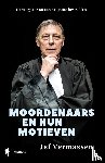 Vermassen, Jef - Moordenaars en hun motieven