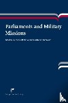 - Parliaments and Military Missions
