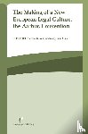  - The making of a New European legal culture: the Aarhus Convention