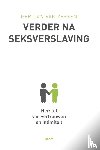 Zessen, Gert Jan van - Verder na seksverslaving
