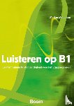 Meiboom, Marjan - Luisteren op B1 - examentraining Luistervaardigheid voor het Staatsexamen I