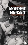  - Moedige mensen