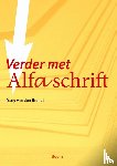 Brandt, Mary van den - Verder met alfaschrift